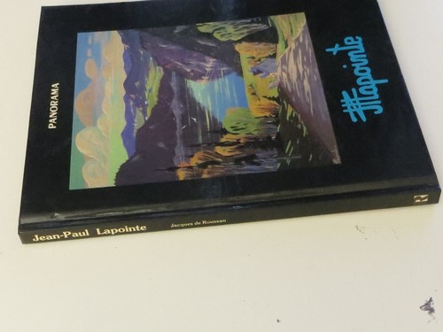 Canada Québec Livre Peinture Jean-Paul Lapointe Collection Panorama 1990 RARE ! - Photo 3 sur 21