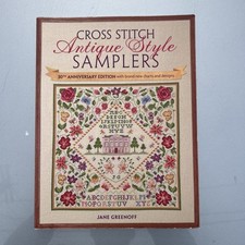 Cross Stitch Antique Style Samplers: 30th Anniversary Edition with Brand New