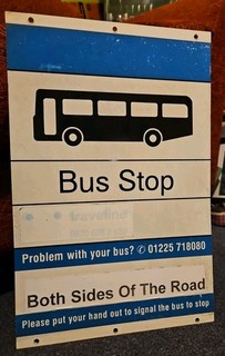 Somerset (Bath Area). Bus Stop Sign. Both Sides Of The Road. JM.