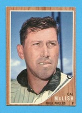 1962 TOPPS SEMI-HIGH # 453 CAL McLISH PHILADELPHIA PHILLIES EX+ FREE SHIPPING