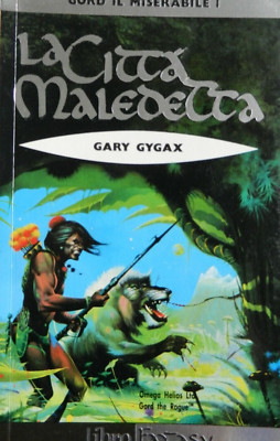 La citta maledetta di Gary Gygax. Libro Fantasy. 1ed Edizioni E.Elle xx