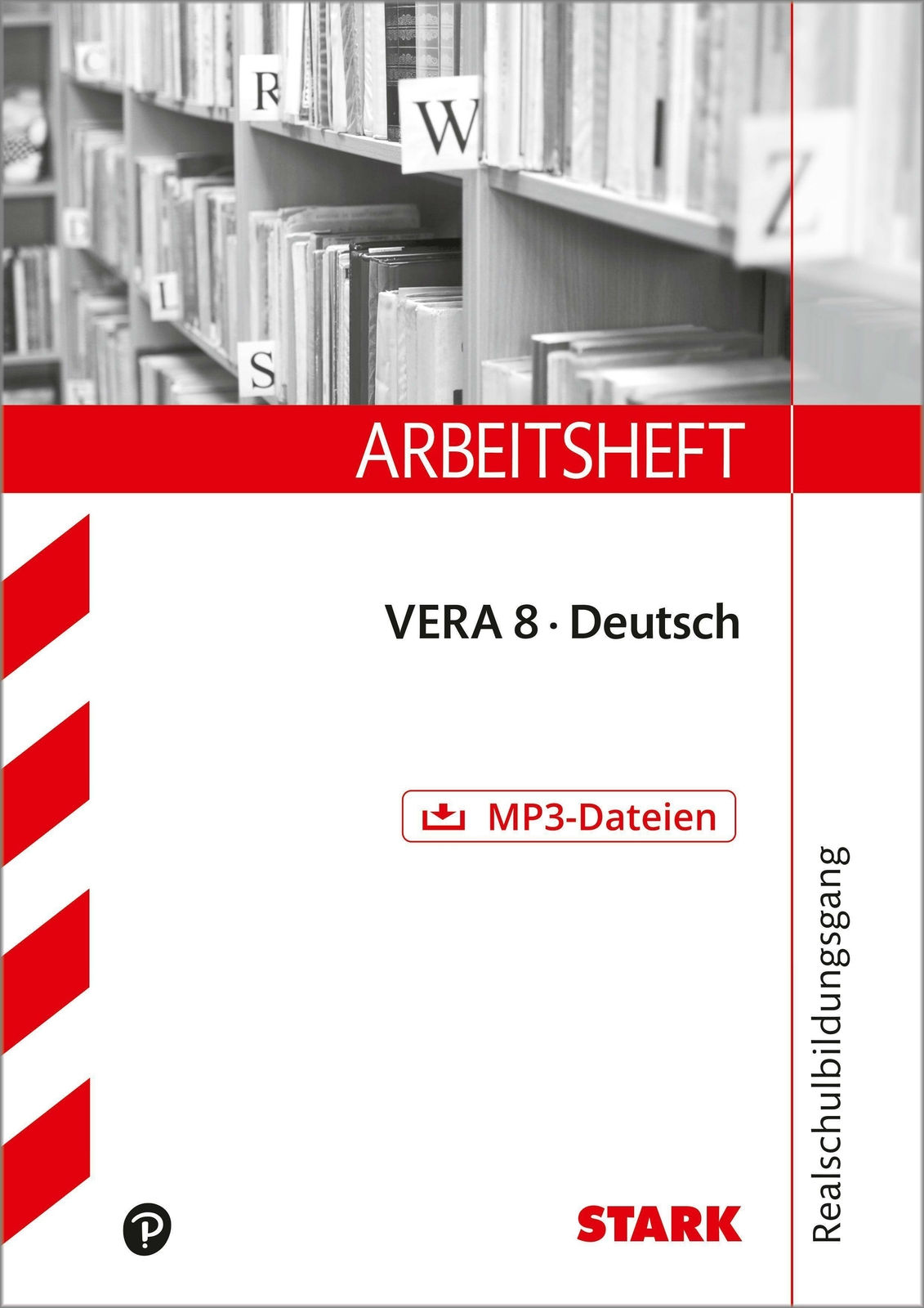 Arbeitshefte / VERA 8 - Deutsch Version B mit MP3-CD: Realschule - Gesamtsc ...