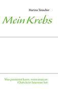 Mein Krebs | Buch | 9783848216314