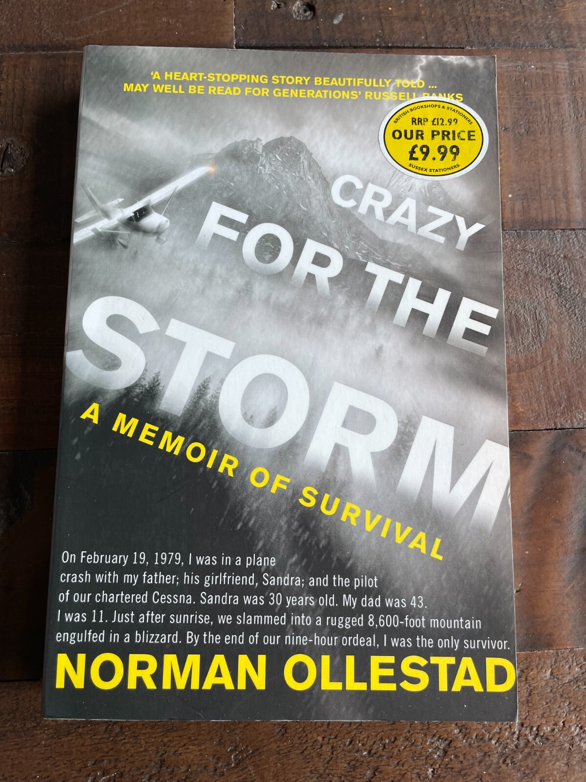 Crazy for the Storm A Memoir of Survival PB Norman Ollestad