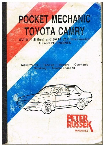 TOYOTA CAMRY (V10) 1.8 & 2.0 LITRE PETROL SALOON 1982-86 OWNERS REPAIR HANDBOOK