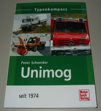 Bildband Mercedes Unimog 425 424 435 407 417 427 seit 1974 Typen Kompass Buch