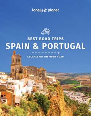 Lonely Planet Best Road Trips Spain & Portugal by Gregor Clark: Used
