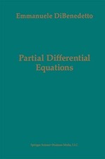 PARTIAL DIFFERENTIAL EQUATIONS By Emmanuele Dibenedetto - Hardcover