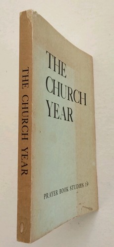 The Church Year The Calendar Proper Sundays Other Holy Days 1970 Prayer Book 19 - Picture 6 of 19