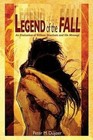 Legend of The Fall 9781927581155 by Peter M Duyzer Paperback