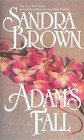 Adam's Fall by Sandra Brown (Paperback, 1920)