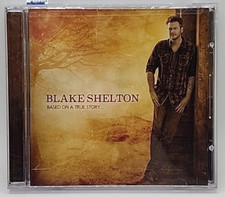 Based on a True Story by Shelton, Blake (CD, 2013)
