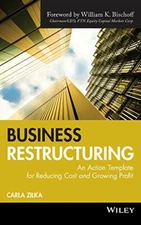 Business Restructuring: An Action Template for , Carla-Zilka+=