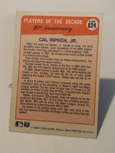 1990 Fleer Players of the Decade Cal Ripken, Jr. #624 10th Anniversary - Picture 2 of 2