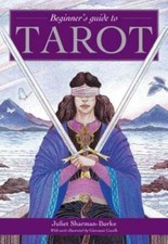 Beginner's Guide to Tarot by Juliet Sharman-Burke: Used