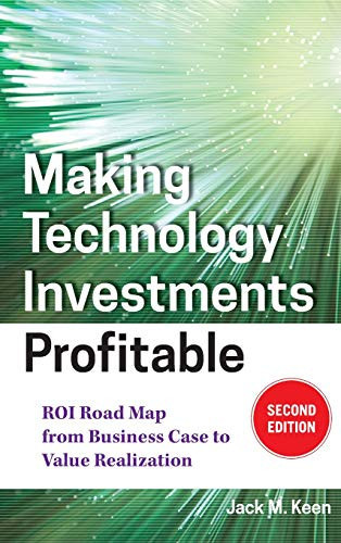 Making Technology Investments Profitable: ROI Road Map from Busi - Picture 1 of 1