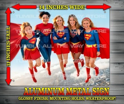 Supergirl - Milly - Sasha - Melissa - Helen - Lauren Metal Sign 14'' x 11''