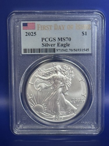 2025 $1 American Silver Eagle MS70 First Day of Issue PCGS