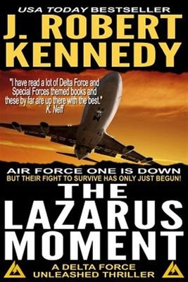Lazarus Moment, Paperback by Kennedy, J. Robert, Brand New, Free shipping in ...