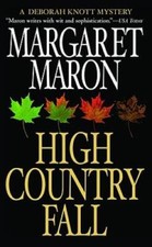 High Country Fall - Mass Market Paperback By Maron, Margaret - VERY GOOD