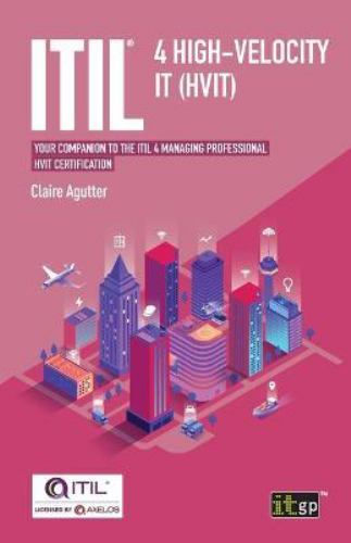 ITIL® 4 High-velocity IT (HVIT): Your Companion to the ITIL 4 Managing Profess.. - Picture 1 of 1