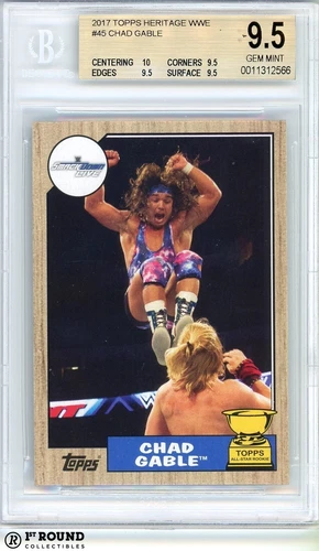 Chad Gable RC BGS 9.5: 2017 Topps Heritage WWE Rookie Highest Subgrades POP 2
