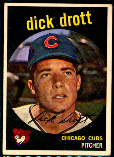 Carte de baseball 1959 Topps #15 Dick Drott - Chicago Cubs