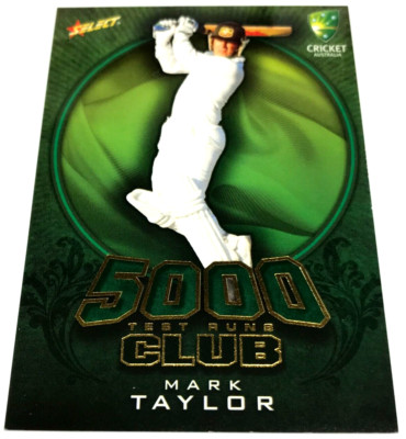2009-10 SELECT CRICKET CARD 5000 TEST RUNS CHASE CARD TR7 MARK TAYLOR