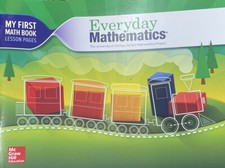 Everyday Mathematics My First Math Book Lesson Pages Journal Pages unused