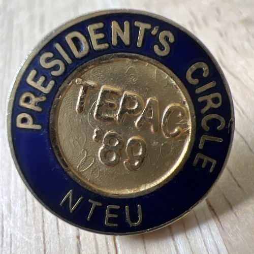 Vintage NTEU 1989 Tepac Presidents Circle Pinback | eBay