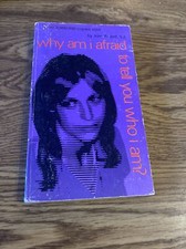 Why Am I Afraid to tell you Who I Am ? John Powell 1969 Argus Paperback