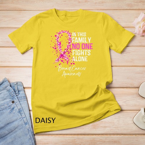 Camiseta unisex de In This Family No One Fights Alone Cancer Concientización sobre el cáncer de mama - Imagen 3 de 15