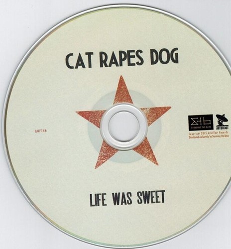 Cat Rapes Dog Life Was Sweet double CD Canada Artoffact 2013 - sealed has bar - Imagen 3 de 4