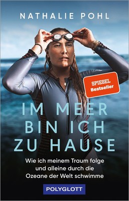 Nathalie Pohl J Im Meer bin ich zu Hause: Wie ich meinem  (Hardback) (UK IMPORT)