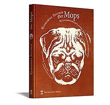 Der Mops: Kulturgeschichte eines Gesellschaftshunde... | Buch | Zustand sehr gut - Bild 1 von 2