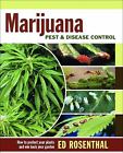 Marijuana Pest and Disease Control: How to Protect Your Plants and Win Back Your