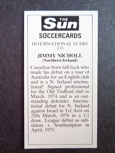 The Sun Soccercards 1978-79 - Jimmy Nicholl - Northern Ireland #135 - Picture 2 of 2