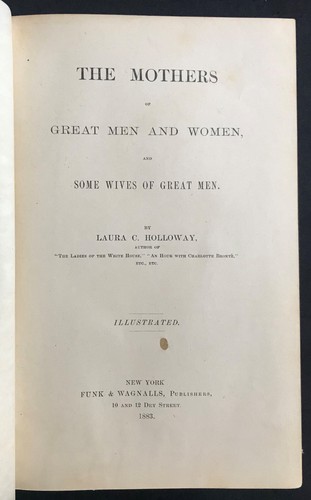 1883 The Mothers of Great Men Women Some Wives Great Men Holloway LC Mothers Day - Picture 7 of 12