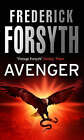 Avenger by Frederick Forsyth (Paperback, 2004)