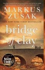 Bridge of Clay - Paperback By Zusak, Markus - ACCEPTABLE