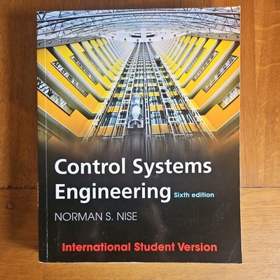 Control Systems Engineering by Norman S. Nise (2011, Trade Paperback)