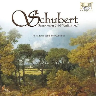 Roy Goodman - Schubert: Sinfonien 3-5-8