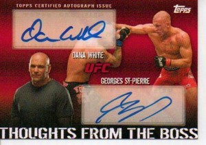TOPPS-UFC-2010-THOUGHTS-FROM-THE-BOSS-GSP-GEORGES-ST-PIERRE-DANA-WHITE-AUTO-25