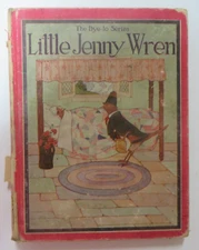 Vintage 1914 LITTLE JENNY WREN Book Bye-Lo Series Nursery Rhymes Mother Goose HC