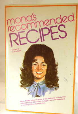Mona's Recommended recipes Vol 3, Mona Adams, Weight Wise Approach 1973 Vintage
