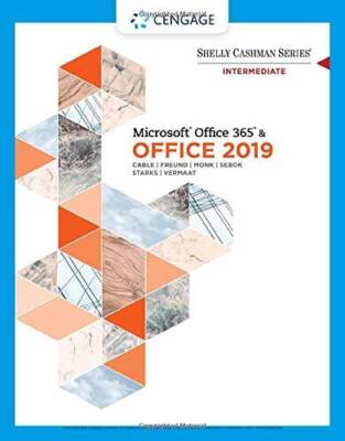 Shelly Cashman Series Microsoft Office 365  Office 2019 Intermediate (Mi - GOOD