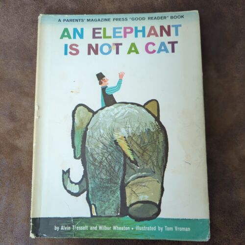 An Elephant is Not A Cat by Alvin Tresselt 1962 Parents Magazine Hardcover - Imagen 1 de 6
