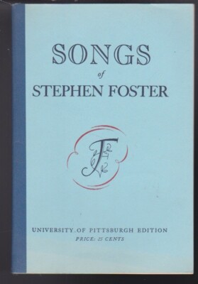 Songs of Stephen Foster: Prepared for Schools & General Use Paperback 1978 VG