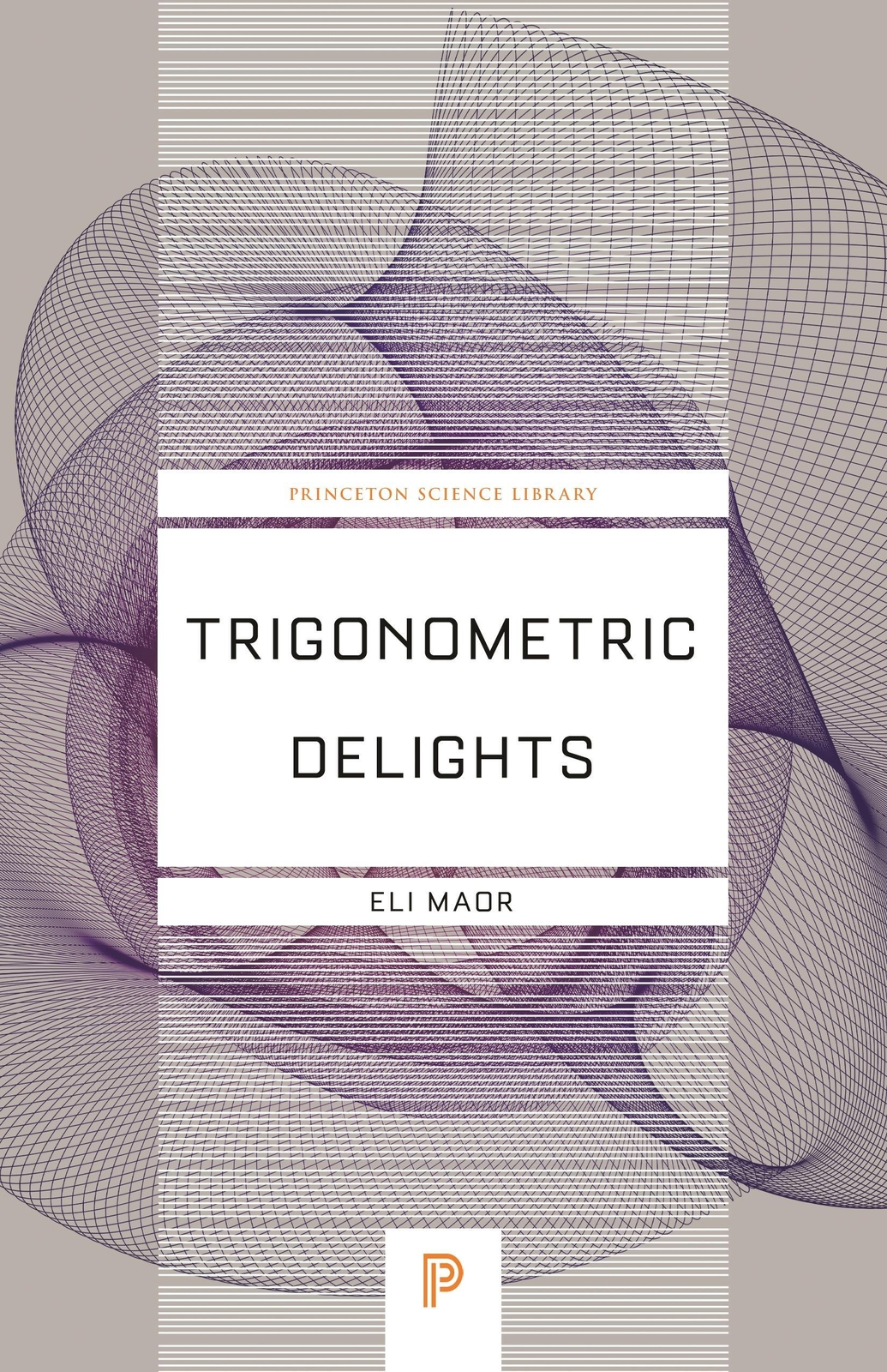 Thumbnail - Trigonometric Delights | Eli Maor | Taschenbuch | Kartoniert /