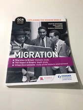 OCR GCSE History Explaining the World Migration